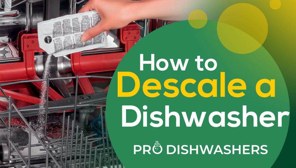 How to Descale Dishwasher