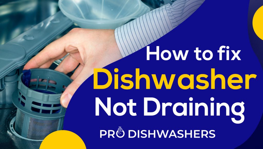 How to fix dishwasher not draining