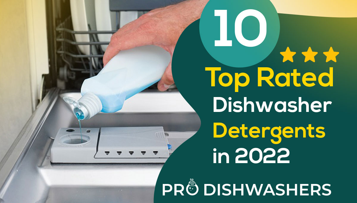 10 Top Rated Dishwasher Detergents 